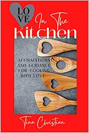 Love In The Kitchen by Tina Christian [EPUB: B09M5HJKCB]