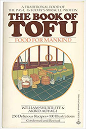 The Book of Tofu Mass Market by William Shurtleff [PDF: 0345278097]