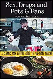 Sex, Drugs and Pots & Pans by Wayne Sumbler [EPUB: 1398411736]