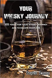 Your Whisky Journey by Stephen Swinney [EPUB: 1398413852]