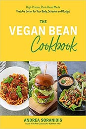 The Vegan Bean Cookbook by Andrea Soranidis [EPUB: 1645673855]