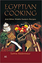 Egyptian Cooking by Samia Abdennour [EPUB: 9774167112]