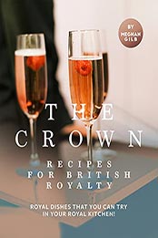 The Crown by Meghan Gilb [EPUB: B097TJXDNJ]