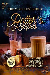The Most Luxurious Potter's Recipes by Reynold Riddle [EPUB: B09N74Y3VT]