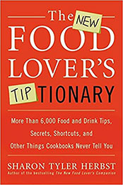 The New Food Lover's Tiptionary by Sharon Tyler Herbst [EPUB: 0060935707]
