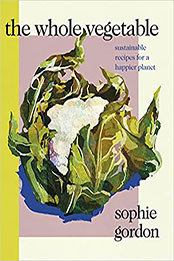 The Whole Vegetable by Sophie Gordon [EPUB: 0241465133]