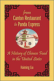 From Canton Restaurant to Panda Express by Haiming Liu [EPUB: 0813574749]