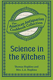 Science in the Kitchen by Thomas Hopkins [PDF: 1449455174]