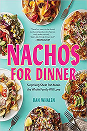 Nachos for Dinner by Dan Whalen [PDF: 152351048X]