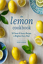 The Lemon Cookbook by Ellen Jackson [EPUB: 1570619824]