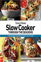 Taste of Home Slow Cooker Through the Seasons by Taste of Home [EPUB: 1621457583]