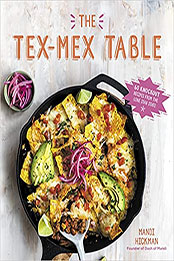 The Tex-Mex Table by Mandi Hickman [EPUB: 164567388X]