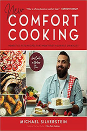 New Comfort Cooking by Michael Silverstein [EPUB: 1645674568]