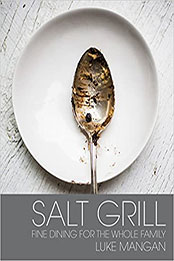 Salt Grill by Luke Mangan [EPUB: 1743315163]