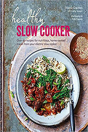 Healthy Slow Cooker by Nicola Graimes [EPUB: 1788794206]