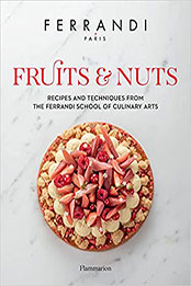 Fruits & Nuts by FERRANDI Paris [PDF: 2080248529]