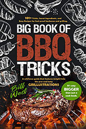 Big Book of BBQ Tricks by Bill West [PDF: B08KYJBGFW]