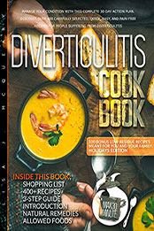 Diverticulitis Cookbook by Lisa J. McQueary [EPUB: B09PJ15SNJ]