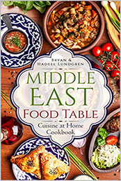 Middle East Food Table by Bryan Lundgren [EPUB: B09Q1JBHYQ]