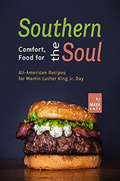 Southern Comfort, Food for the Soul by Maya Colt [EPUB: B09Q36TKCC]