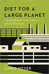 Diet for a Large Planet by Chris Otter [PDF: 022669710X]