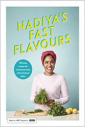 Nadiya's Fast Flavours [EPUB: 0241453224]