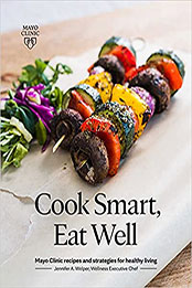 Cook Smart, Eat Well by Jennifer A. Welper [EPUB: 1893005801]