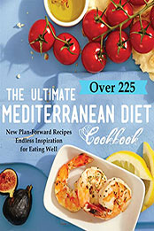 The Ultimate Mediterranean Diet Cookbook by Charles, Stephanie [EPUB: B09QSGXMYG]