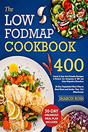 Low-FODMAP Cookbook by Sharon Rush [EPUB: B09RQ6S6C6]