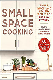 Small Space Cooking by Hope Korenstein [EPUB: 1510764852]