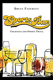 Sports Bar by Bryan Paiement  [EPUB: 1684351758]