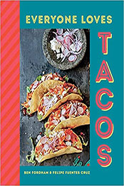 Everyone Loves Tacos by Ben Fordham [EPUB: 1788794346]