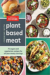 Cooking with Plant-Based Meat by America's Test Kitchen [EPUB: 1954210027]