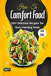 How - To Comfort Food by MARJORIE DIEUDONNE [EPUB: B09SL36K2V]