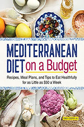 Mediterranean Diet on a Budget by Emily Cooper RD [EPUB: B09V3JTPZ3]
