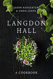 Langdon Hall by Jason Bangerter [EPUB: 0735237220]