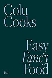 Colu Cooks by Colu Henry [EPUB: 1419747800]