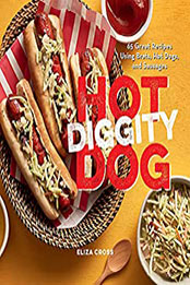 Hot Diggity Dog by Eliza Cross [EPUB: 1423656989]