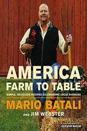 America Farm to Table by Mario Batali [EPUB: 1455584681]