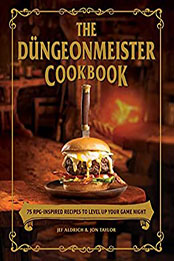 The Düngeonmeister Cookbook by Jef Aldrich [EPUB: 1507218117]