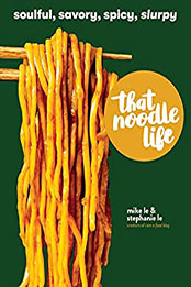That Noodle Life by Mike Le [EPUB: 152350532X]