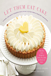 Let Them Eat Cake by Gesine Bullock-Prado [EPUB: 1617690805]