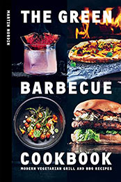 The Green Barbecue Cookbook by Martin Nordin [EPUB: 1784885479]