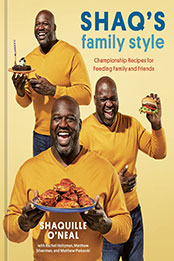 Shaq's Family Style by Shaquille O'Neal [EPUB: 1984860062]
