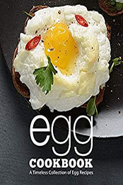 Egg Cookbook by BookSumo Press [PDF: B08N19BZK4]