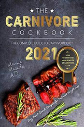 The Carnivore Cookbook by Miuki Micado [PDF: B08NHRHVBG]