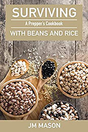 Surviving With Beans And Rice by JM Mason [EPUB: B09RMBJFHG]