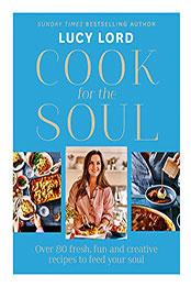 Cook for the Soul by Lucy Lord [EPUB: 000852114X]