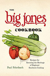 The Big Jones Cookbook by Paul Fehribach [EPUB: 022620572X]