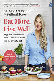 Eat More, Live Well by Dr. Megan Rossi [EPUB: 0241480469]